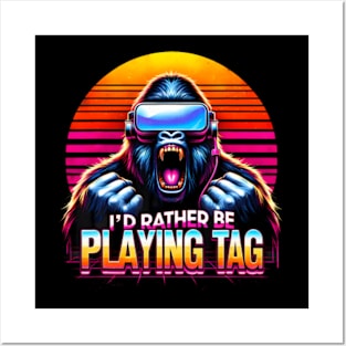 Id Rather Be Playing Tag Funny Gorilla Meme Vr Gamer Gear Posters and Art